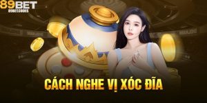 Cách Nghe Vị Xóc Đĩa Chuẩn Xác – Bí Quyết Cho Người Mới