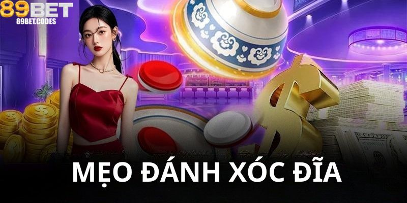 5 Mẹo Đánh Xóc Đĩa Ăn To Thưởng Lớn Cho Người Mới