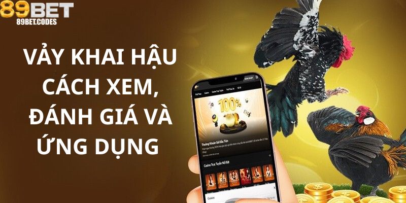 Vảy Khai Hậu – Cách Xem, Đánh Giá Và Ứng Dụng